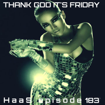 Thank God It's Friday Episode 183