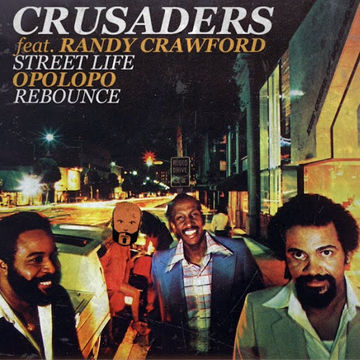 Crusaders Feat. Randy Crawford - Street Life (OPOLOPO Rebounce)