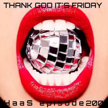 Thank God It's Friday Episode 200