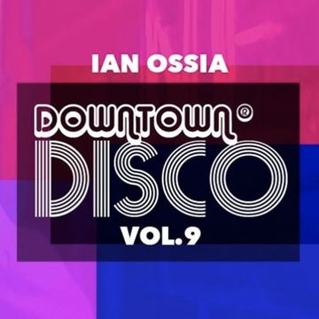 Downtown Disco Vol.9