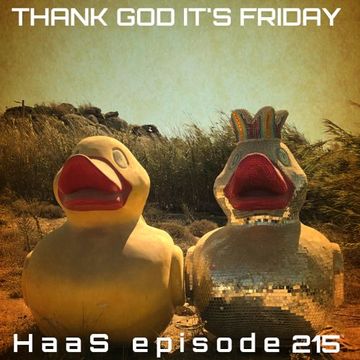 Thank God It's Friday Episode 215