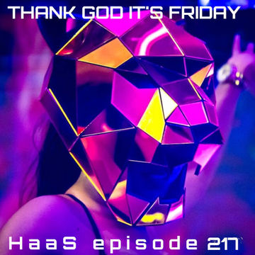 Thank God It's Friday Episode 217