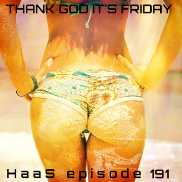 Thank God It's Friday Episode 191