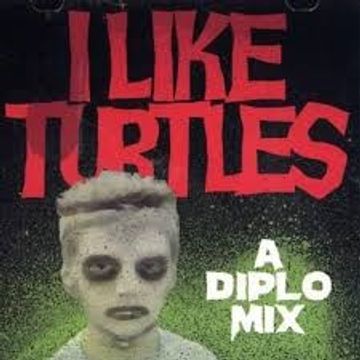 Diplo - I Like Turtles (Mix CD 2007)