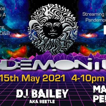 Pandemonium Presents - DJ Bailey 15th May 2021