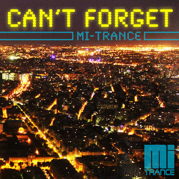 Michael Ihde - Can't Forget (Trance Electro Mix 2014)