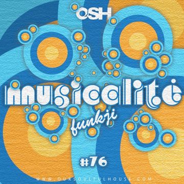 MUSICALITÉ #76 Edition - OSH