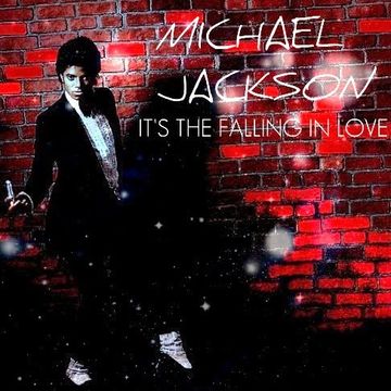 Michael Jackson - It's the Falling in Love Mannys house mix