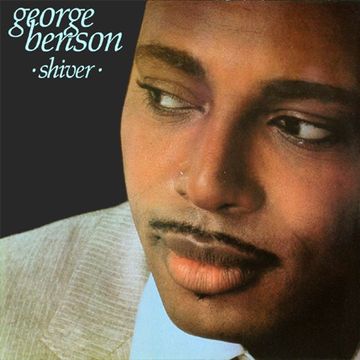 Shiver George Benson Dj Manny Q Remix