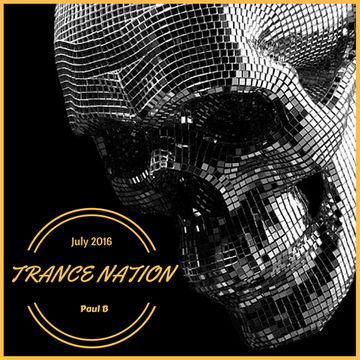 Trance Nation July 2016