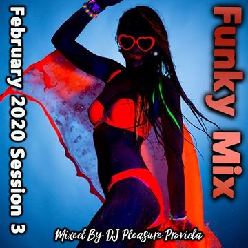 Pleasure Provida   Funky House February Session 3 2020