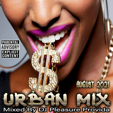 Pleasure Provida - Urban Mix August 2021