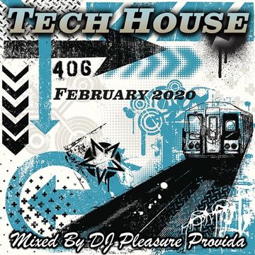 Pleasure Provida - Tech House February 2020