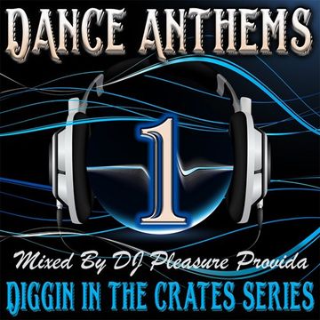Pleasure Provida - Dance Anthems Vol.01 (Re-up)