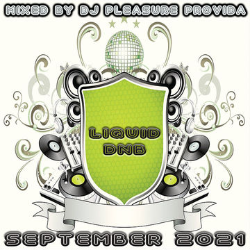 Pleasure Provida - Liquid DnB September 2021