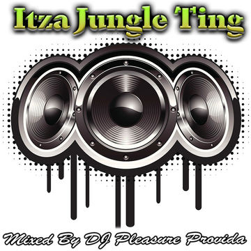 Pleasure Provida - Itza Jungle Ting