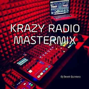 Dj Derek Quintero - Krazy Radio Mastermix 06