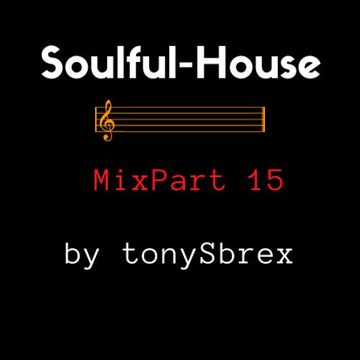 Soulful House - MixPart 15