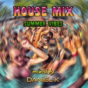 House Mix Summer Vibes vol.1