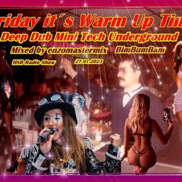 Dj enzomastermix   HSR WarmUp Friday 27.01.2023