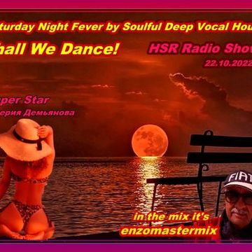 Dj enzomastermix   HSR Shall We Dance 22.10.2022