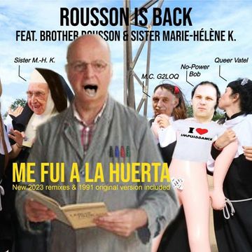 Rousson Is Back - Me Fui A La Huerta 2023 (Welcome To The Jungle Mix)