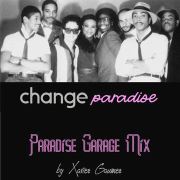 Change - Paradise (Paradise Garage Mix)