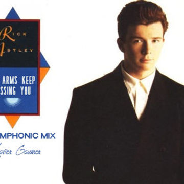 Rick Astley   My arms keep missing you (Symphonic Mix)