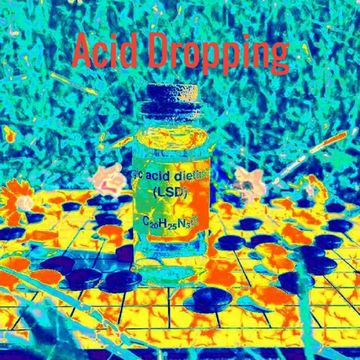 Acid Dropping EP (5)