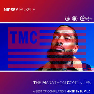 Nipsey Hussle- The Marathon Continues