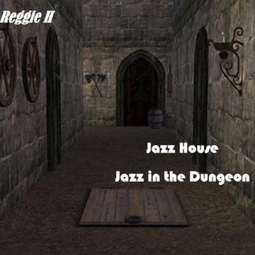 Jazz in the Dungeon set