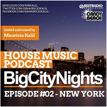 BigCityNights - Episode #2 New York