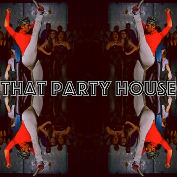 That Party House 