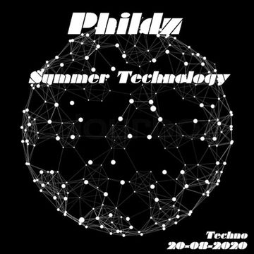 Summer Technology (Techno 20 08 2020)