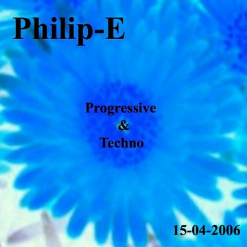 PhilipE (Mix progressive Techno 20060415)