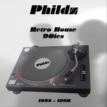 Phildz   Retro House 90ies (1992 1998)