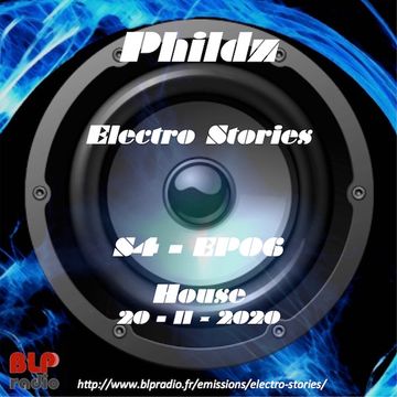 Electro Stories S4 EP06 20201120 (House)