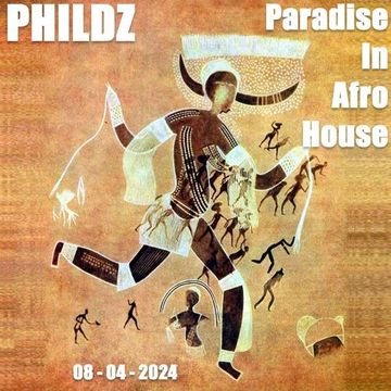 Paradise in Afro House (08 04 2024)