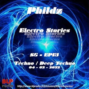 Electro Stories S5 EP13 20220204 (Deep Techno)