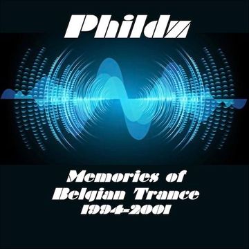 Memories of Belgian Trance (1994 2001)