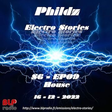 Electro Stories S6 EP09 20221216 (House) (Mix)