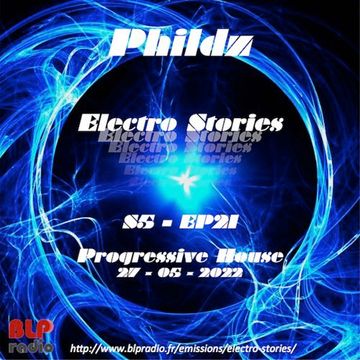 Electro Stories S5 EP21 20220527 (Progressive House)