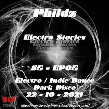 Electro Stories S5 EP05 20211022 (Electro)