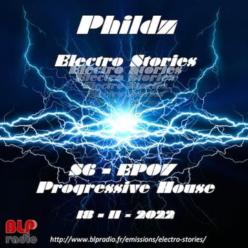 Electro Stories S6 EP07 20221118 (Progressive House)