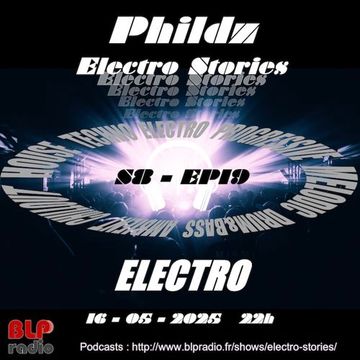 Electro Stories S8 EP19 20250516 (Electro) (Mix)