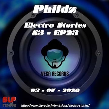 Electro Stories S3 EP23 20200703 (Vega Records)