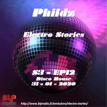 Electro Stories S3 EP12 20200131 (Disco House)