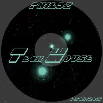 Phildz   Tech House 14 05 2015