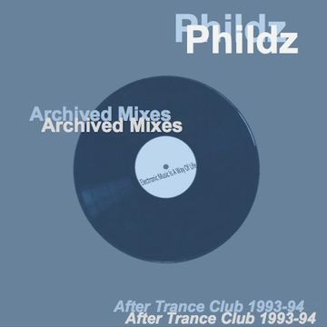 Phildz   After Trance Club 1993 94