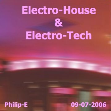 PhilipE (Mix Electro house Electro Tech 20060709)